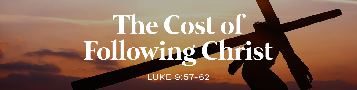 the-cost-of-following-christ-grace-fellowship-church